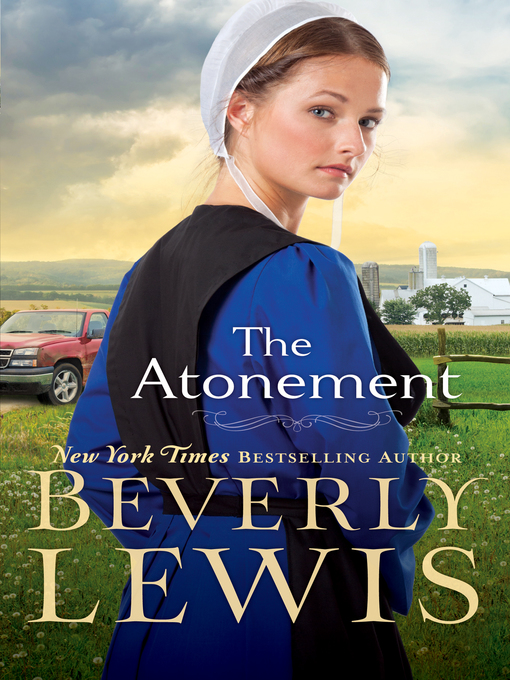 Title details for The Atonement by Beverly Lewis - Available